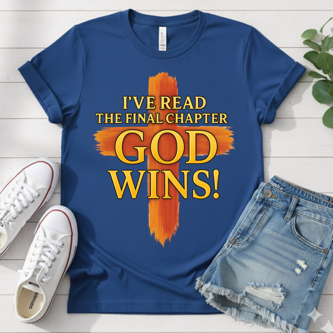 GOD WINS T-SHIRT