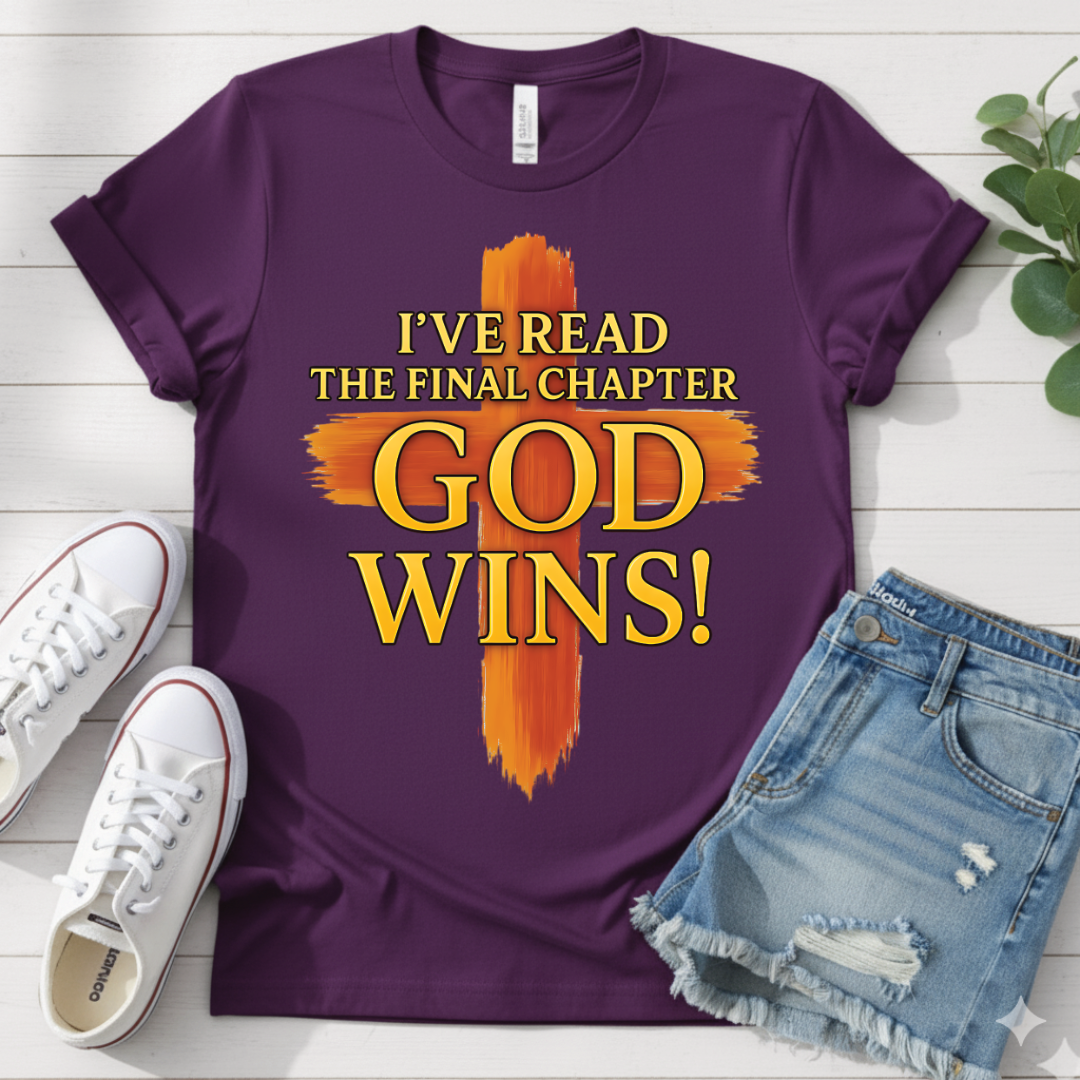 GOD WINS T-SHIRT