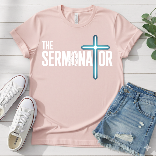 THE SERMONATOR T-SHIRT