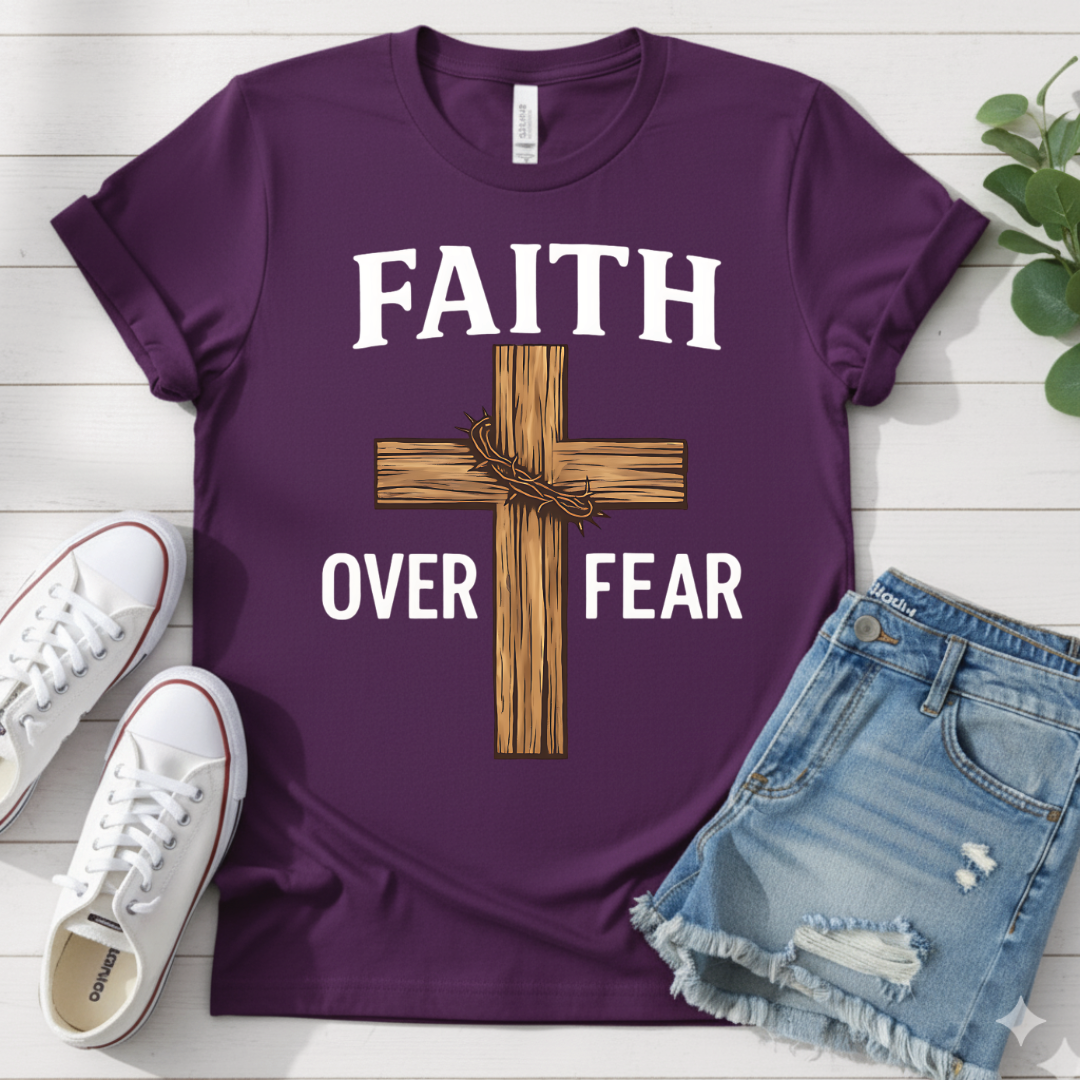 FAITH OVER FEAR T-SHIRT