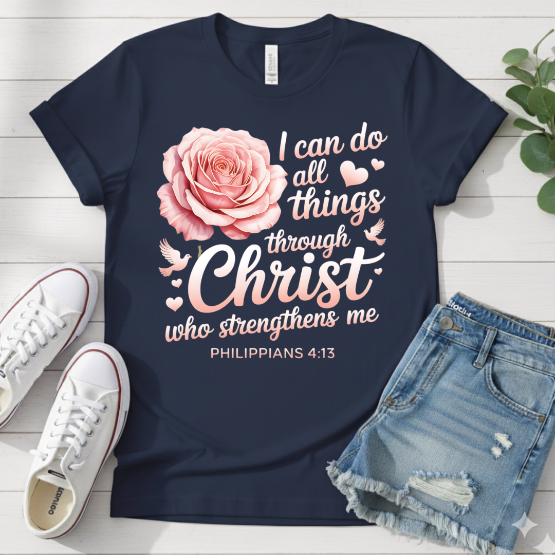 PHILIPPIANS 4:13 T-SHIRT