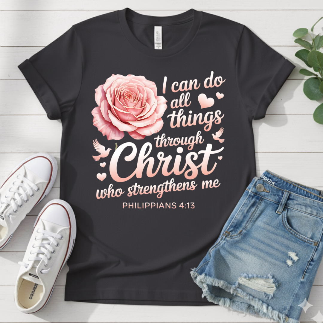 PHILIPPIANS 4:13 T-SHIRT
