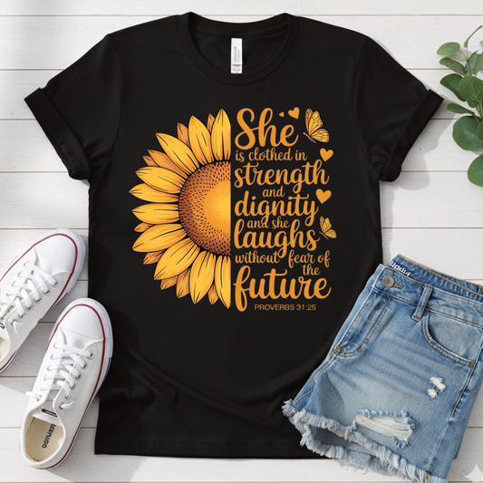 PROVERBS 31:25 T-SHIRT