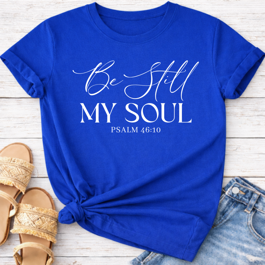 PSALM 46:10 T-SHIRT