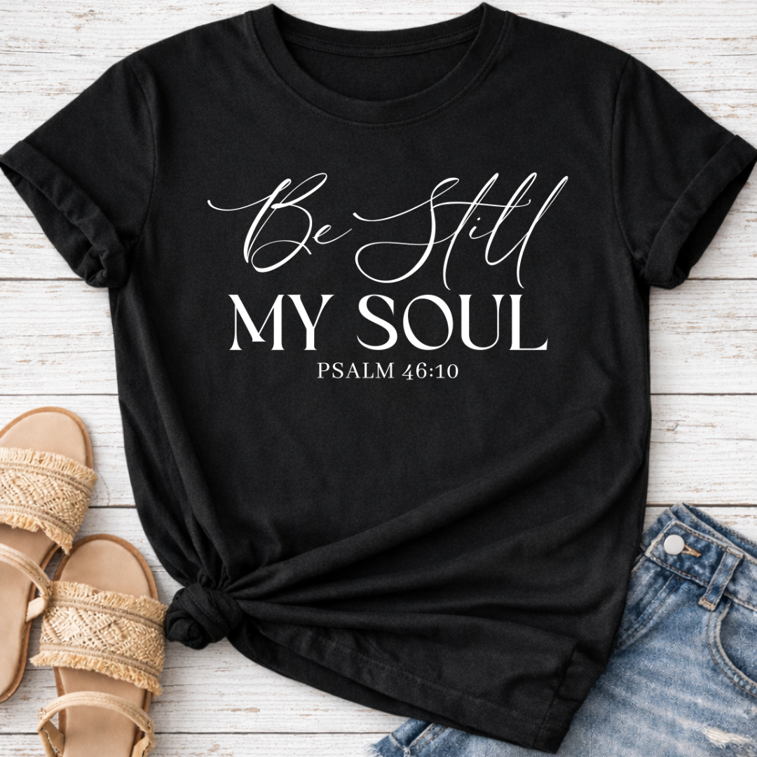 PSALM 46:10 T-SHIRT