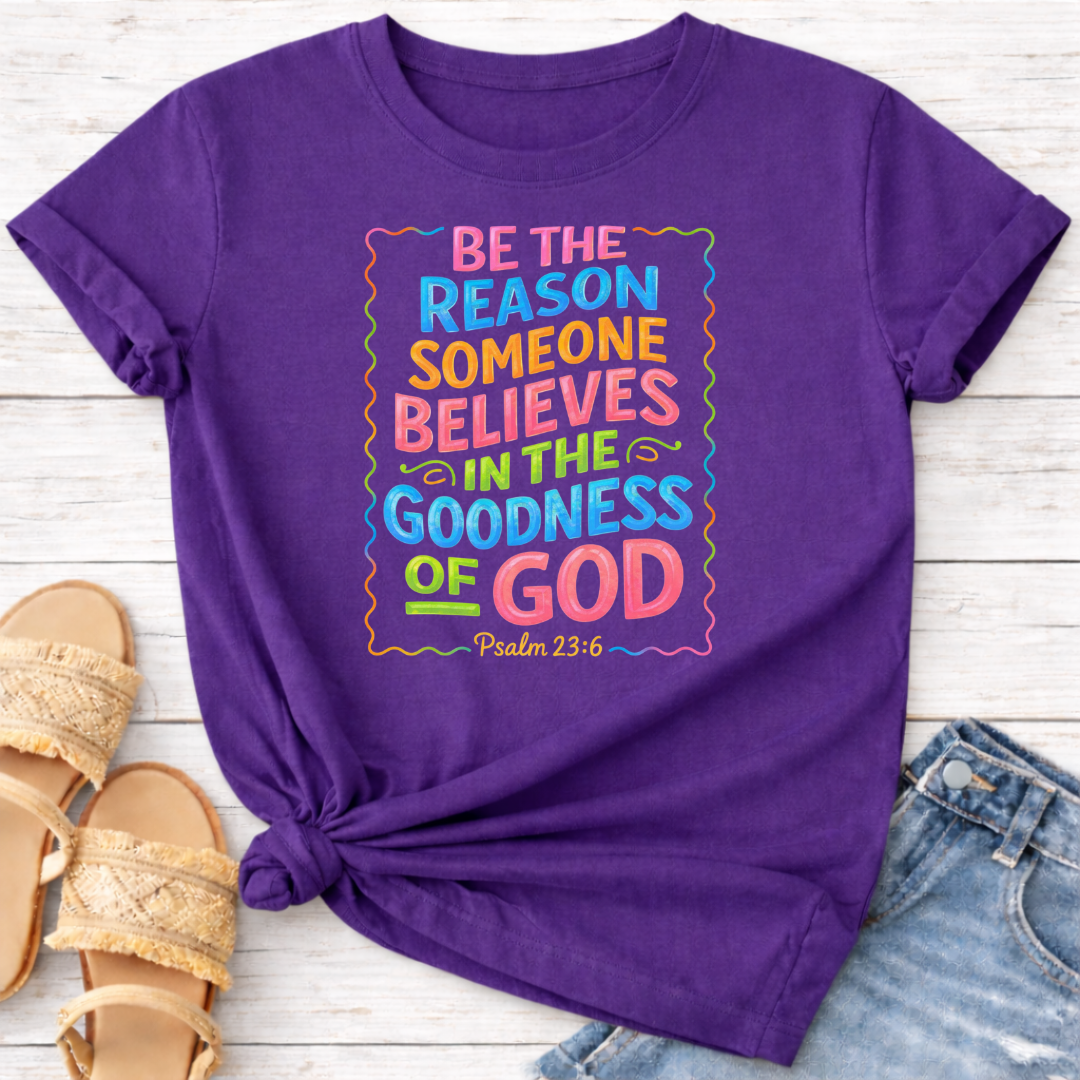 PSALM 23:6 T-SHIRT