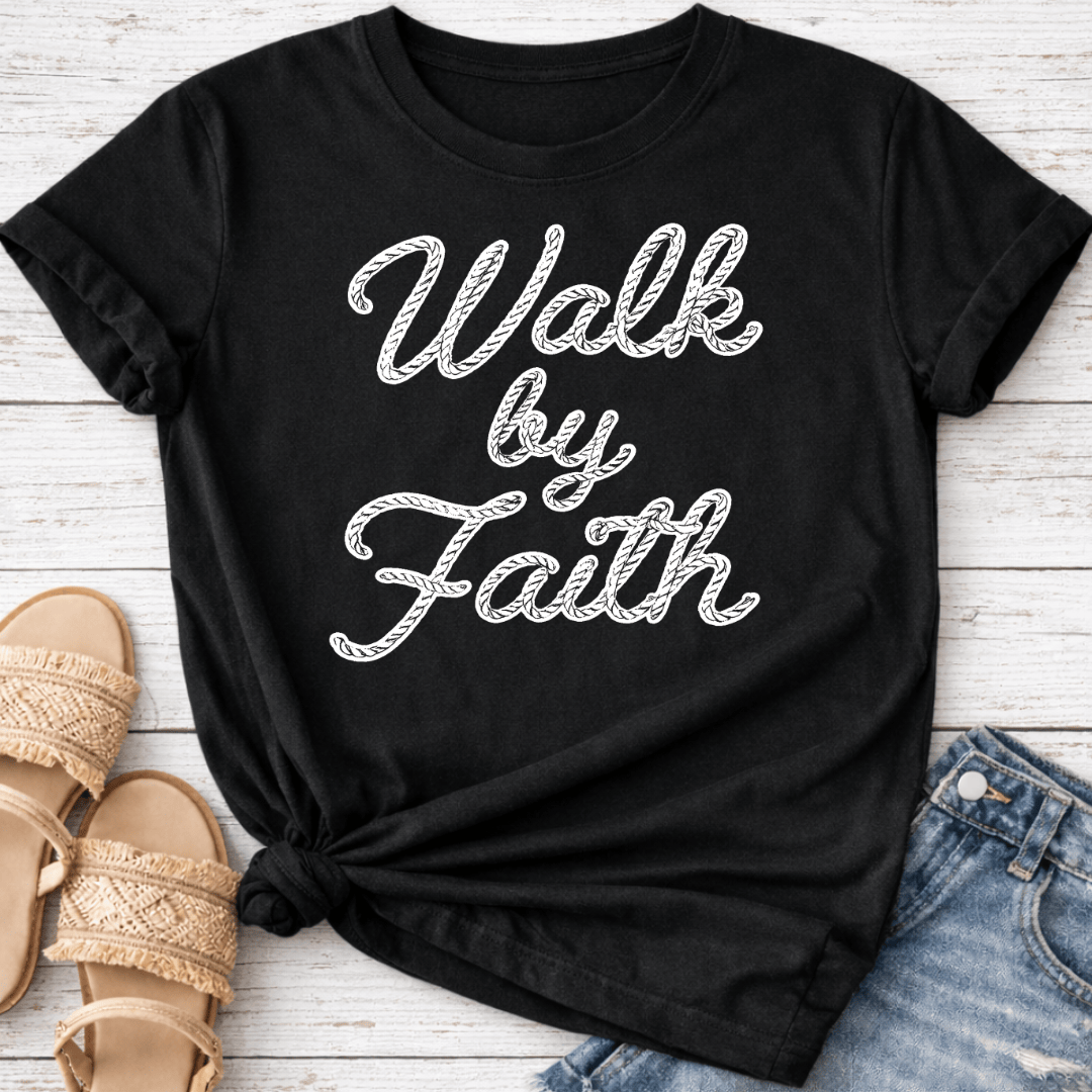 WALK BY FAITH T-SHIRT