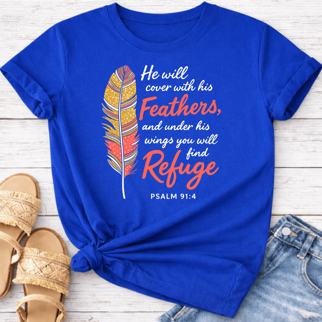 PSALM 91:4 T-SHIRT
