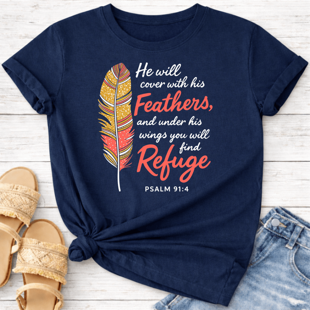 PSALM 91:4 T-SHIRT