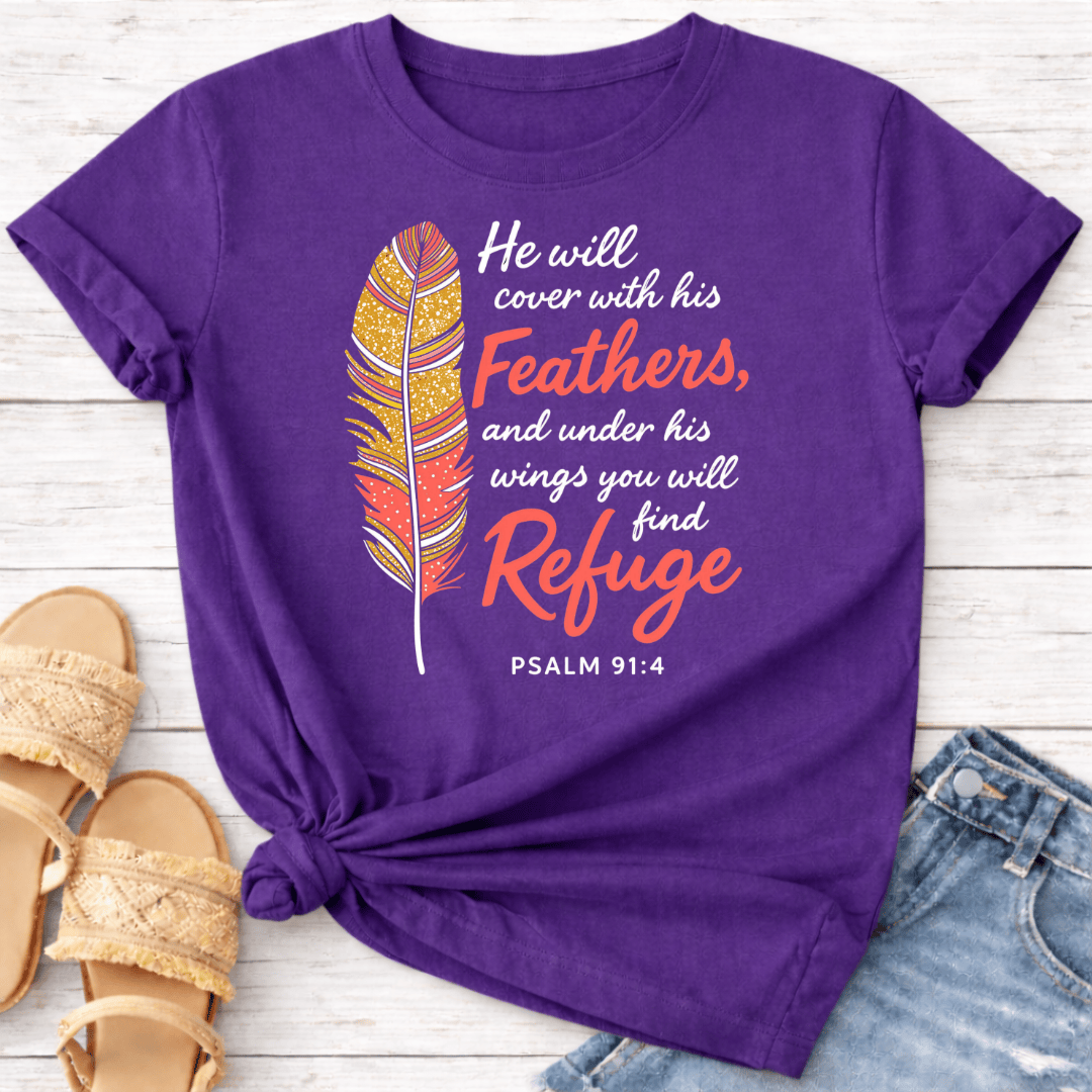 PSALM 91:4 T-SHIRT