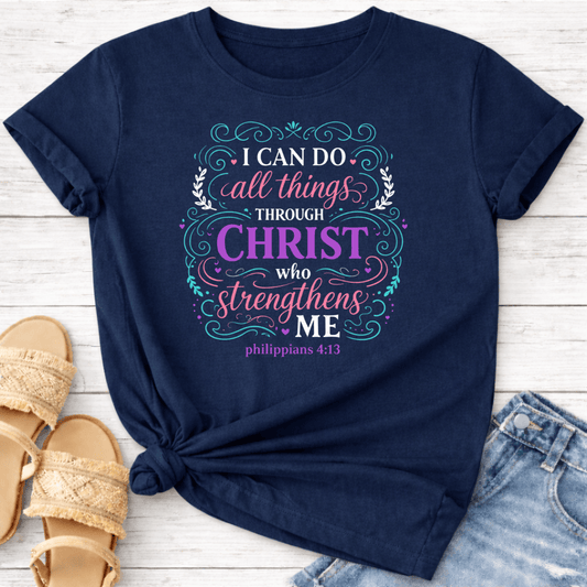 PHILIPPIANS 4:13 T-SHIRT