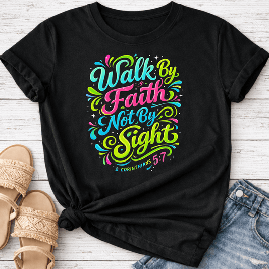 2 CORINTHIANS 5:7 T-SHIRT