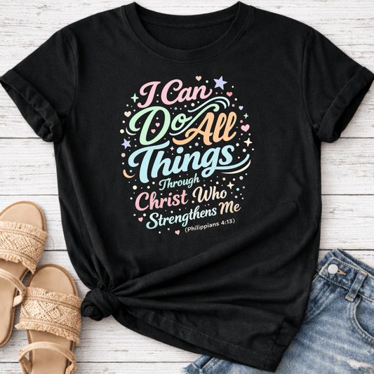 PHILIPPIANS 4:13 T-SHIRT