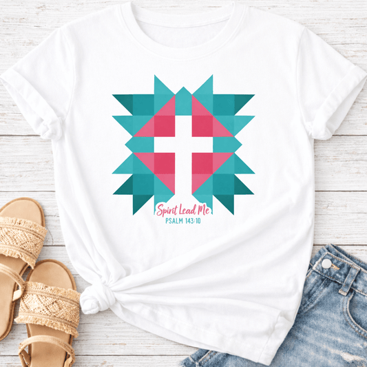 PSALM 143:10 T-SHIRT