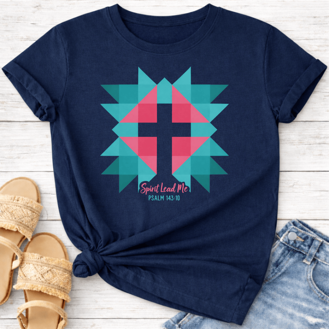PSALM 143:10 T-SHIRT