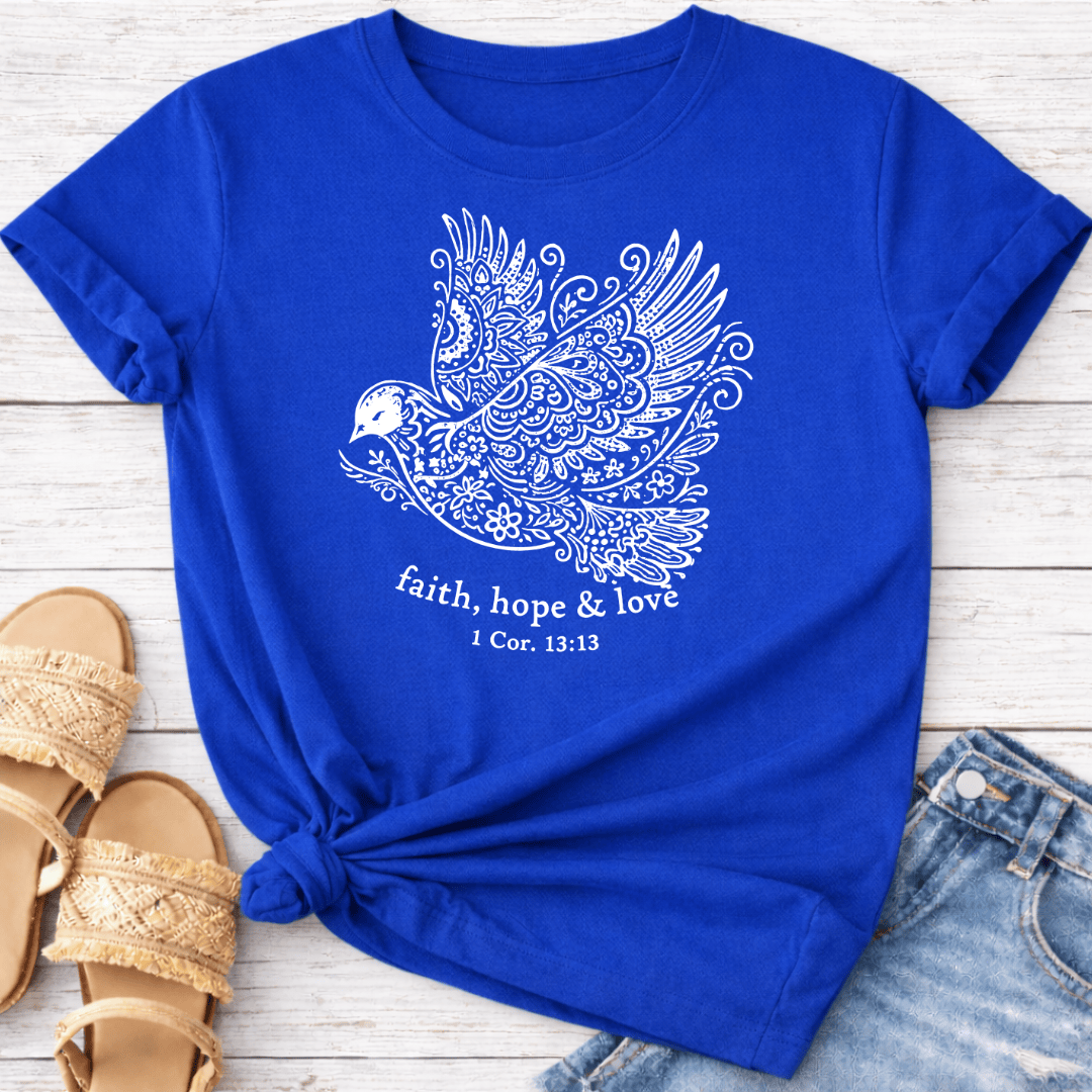 FAITH HOPE LOVE T-SHIRT