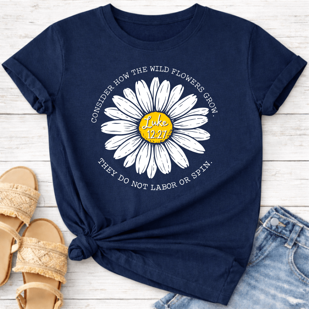 LUKE 12:27 T-SHIRT