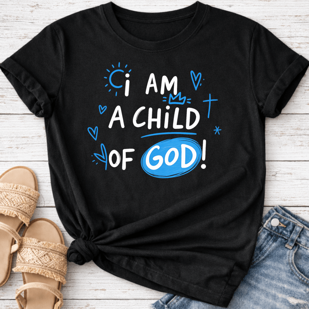 I AM CHILD OF GOD T-SHIRT