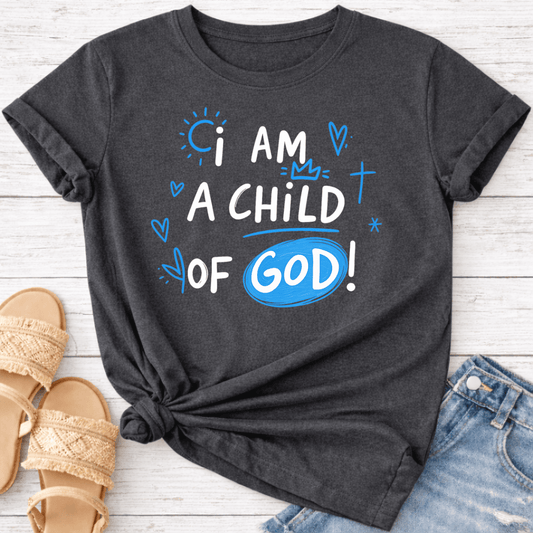 I AM CHILD OF GOD T-SHIRT