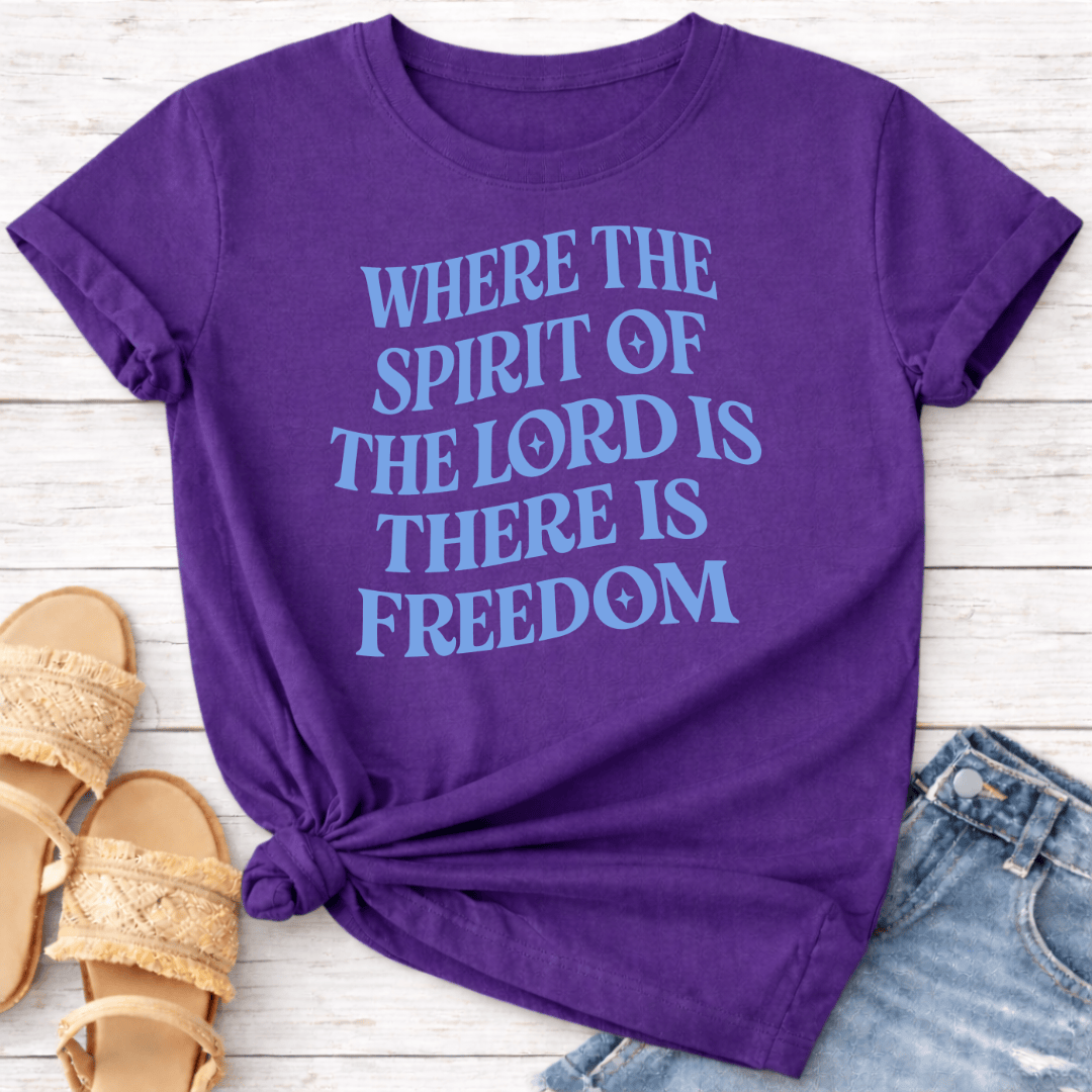 SPIRIT OF THE LORD IS FREEDOM T-SHIRT