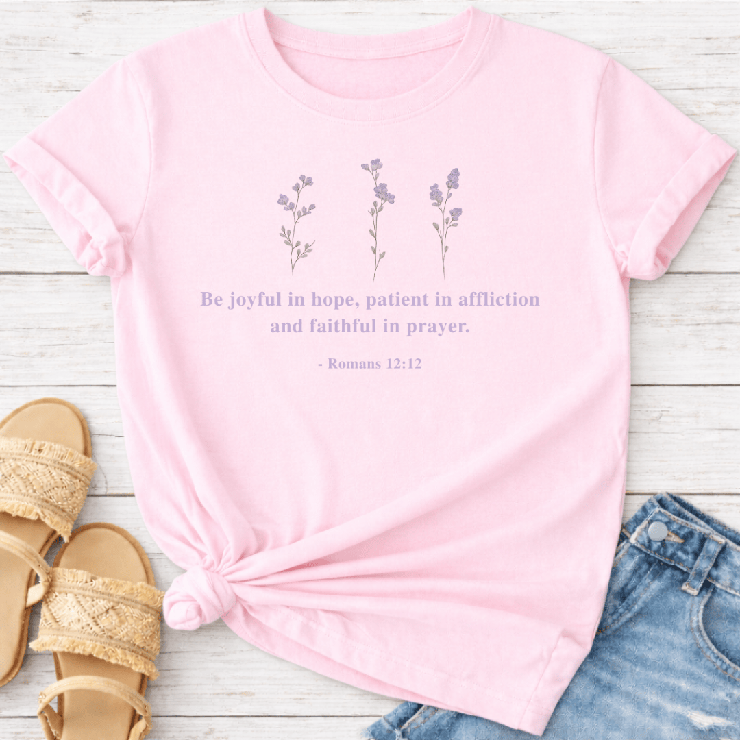 ROMANS 12:12 T-SHIRT