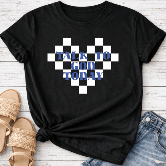 TALK TO GOD T-SHIRT