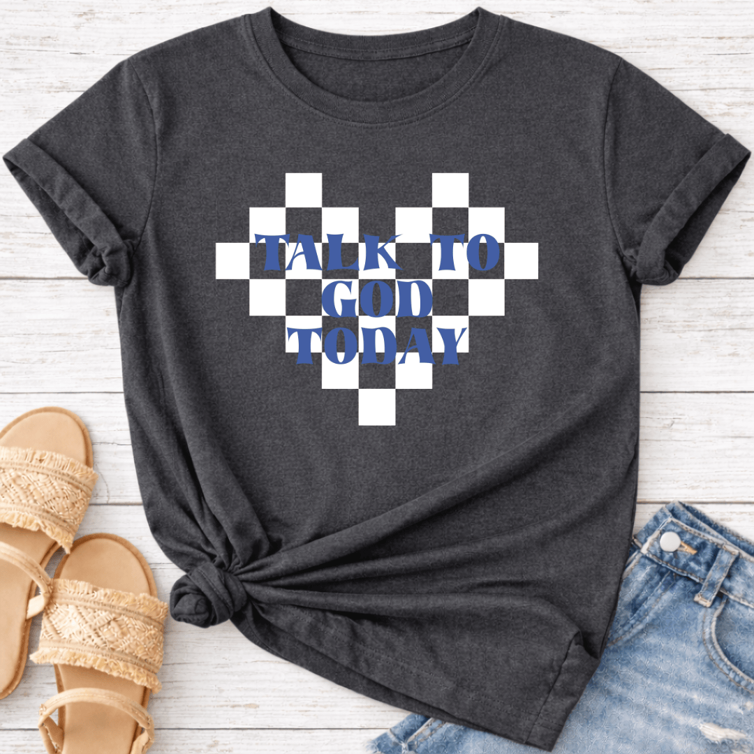 TALK TO GOD T-SHIRT