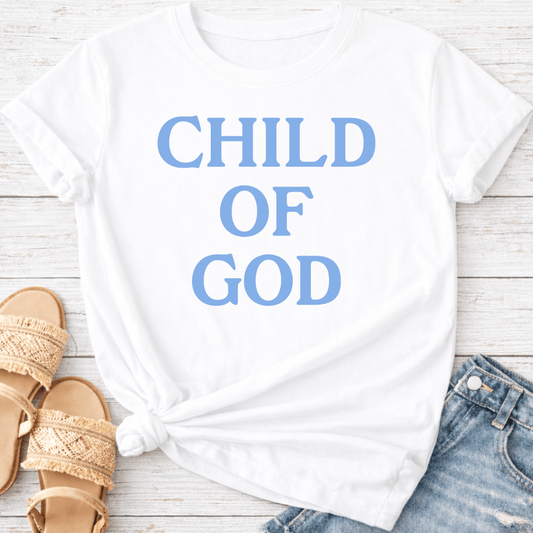 CHILD OF GOD T-SHIRT