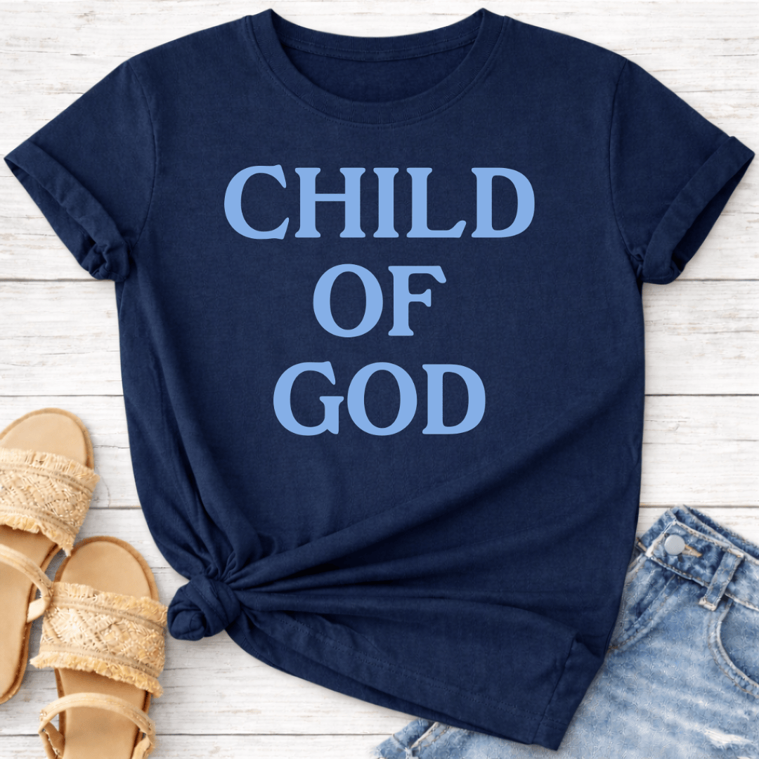 CHILD OF GOD T-SHIRT