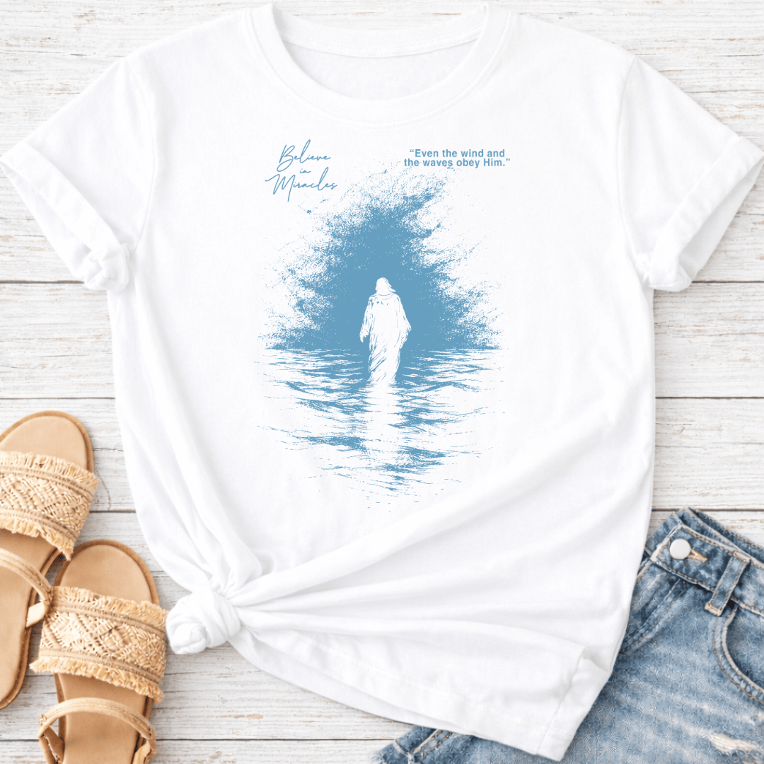 EVEN WIND & WAVES OBEY HIM T-SHIRT