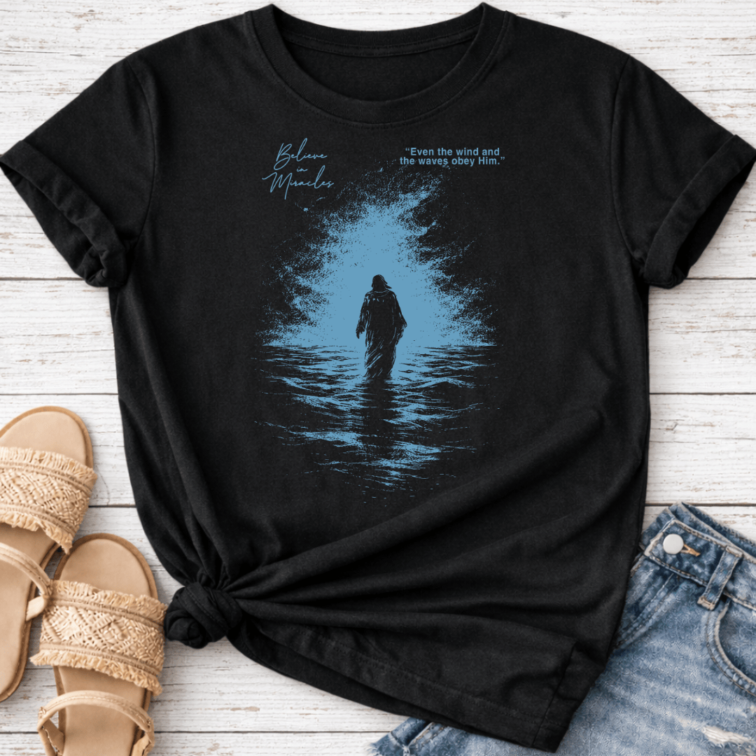 EVEN WIND & WAVES OBEY HIM T-SHIRT