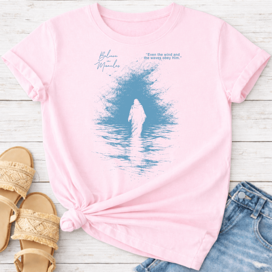EVEN WIND & WAVES OBEY HIM T-SHIRT