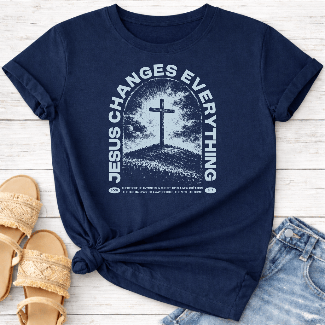 JESUS CHANGED EVERYTHING T-SHIRT