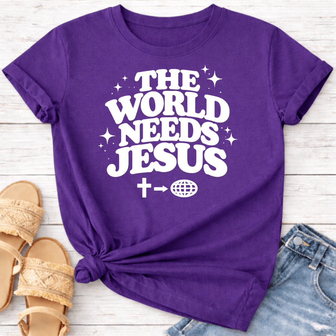 THE WORLD NEEDS JESUS T-SHIRT