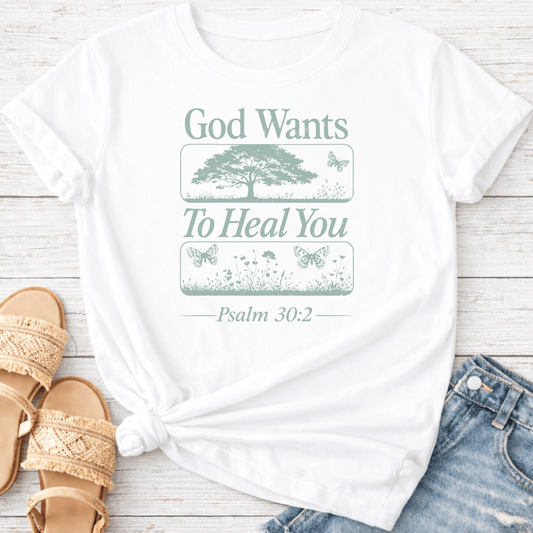 PSALM 30:2 T-SHIRT