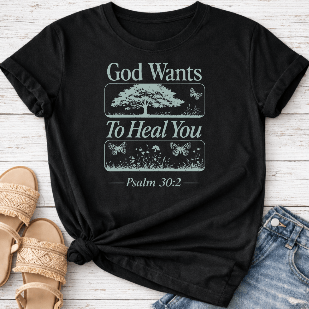 PSALM 30:2 T-SHIRT