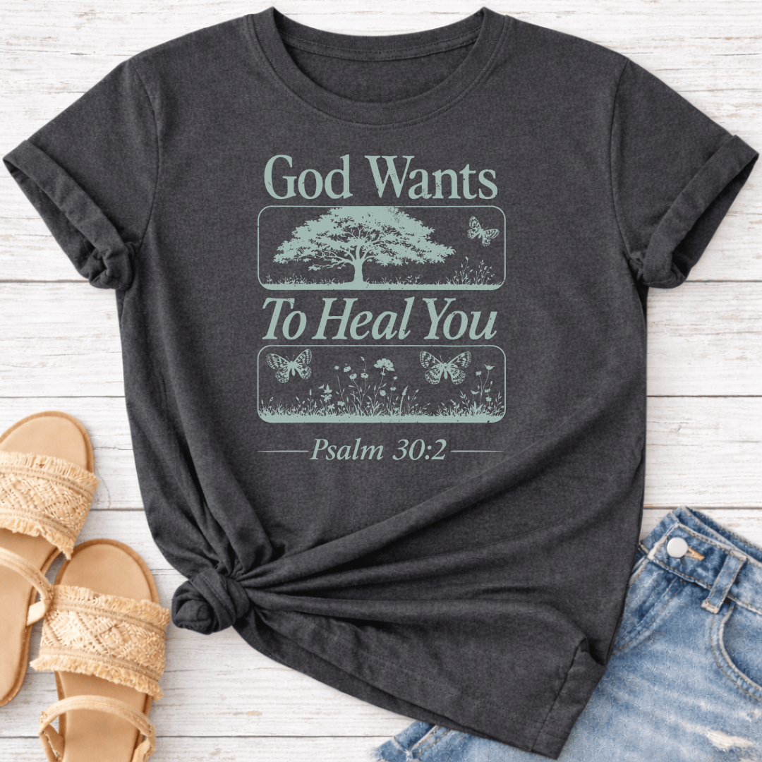 PSALM 30:2 T-SHIRT