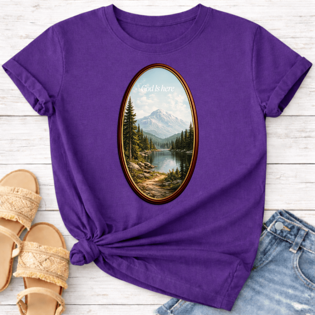 GOD IS HERE T-SHIRT