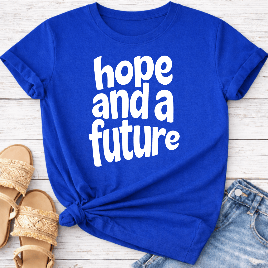 HOPE & FUTURE T-SHIRT