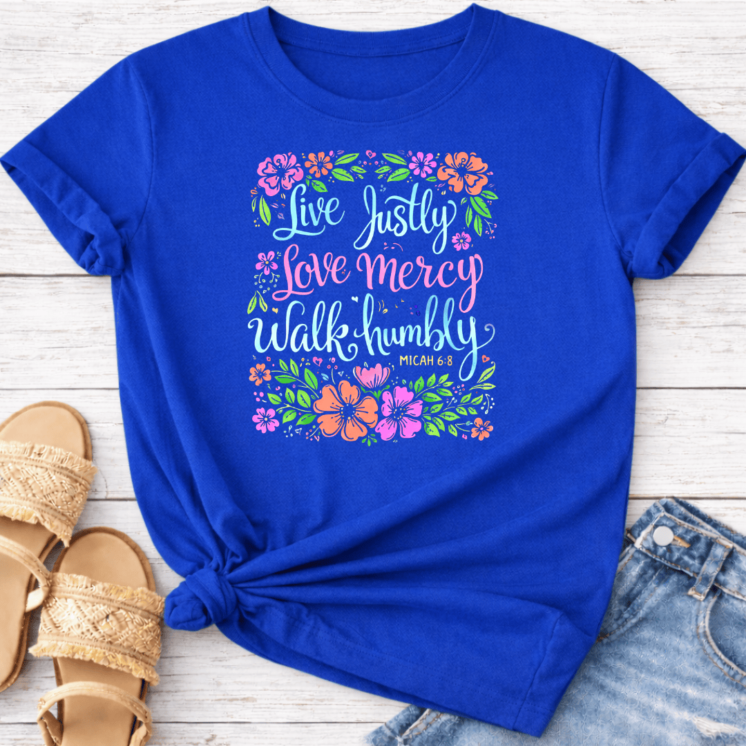 MICAH 6:8 T-SHIRT