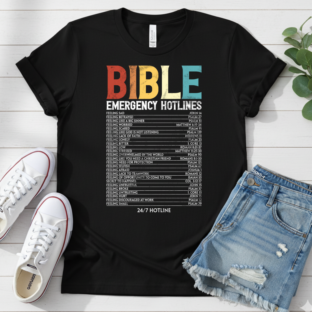 BIBLE EMERGENCY HOTLINES T-SHIRT