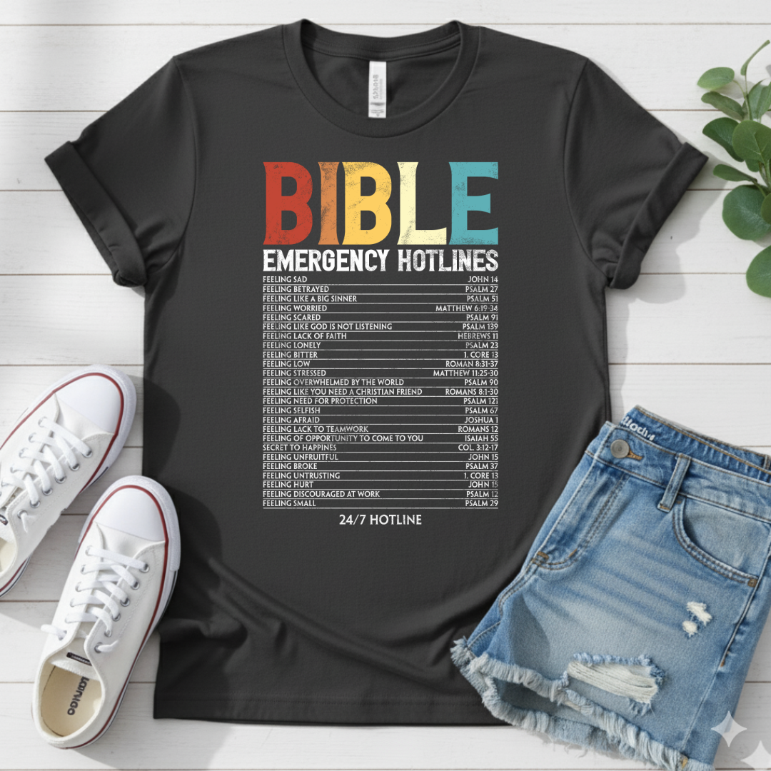BIBLE EMERGENCY HOTLINES T-SHIRT