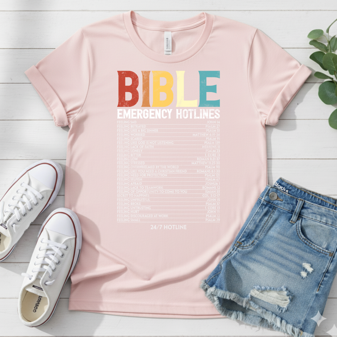 BIBLE EMERGENCY HOTLINES T-SHIRT