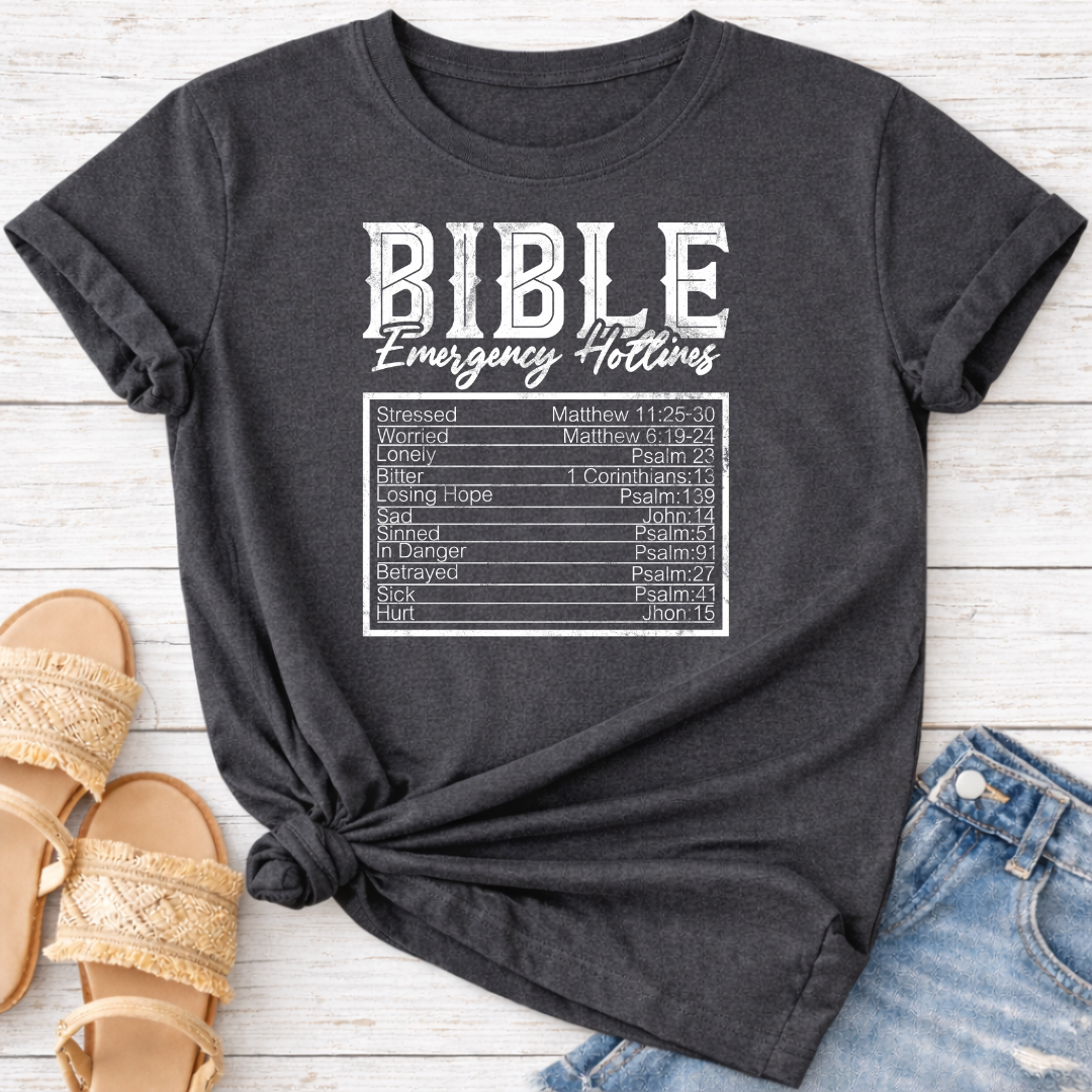 BIBLE EMERGENCY HOTLINES T-SHIRT