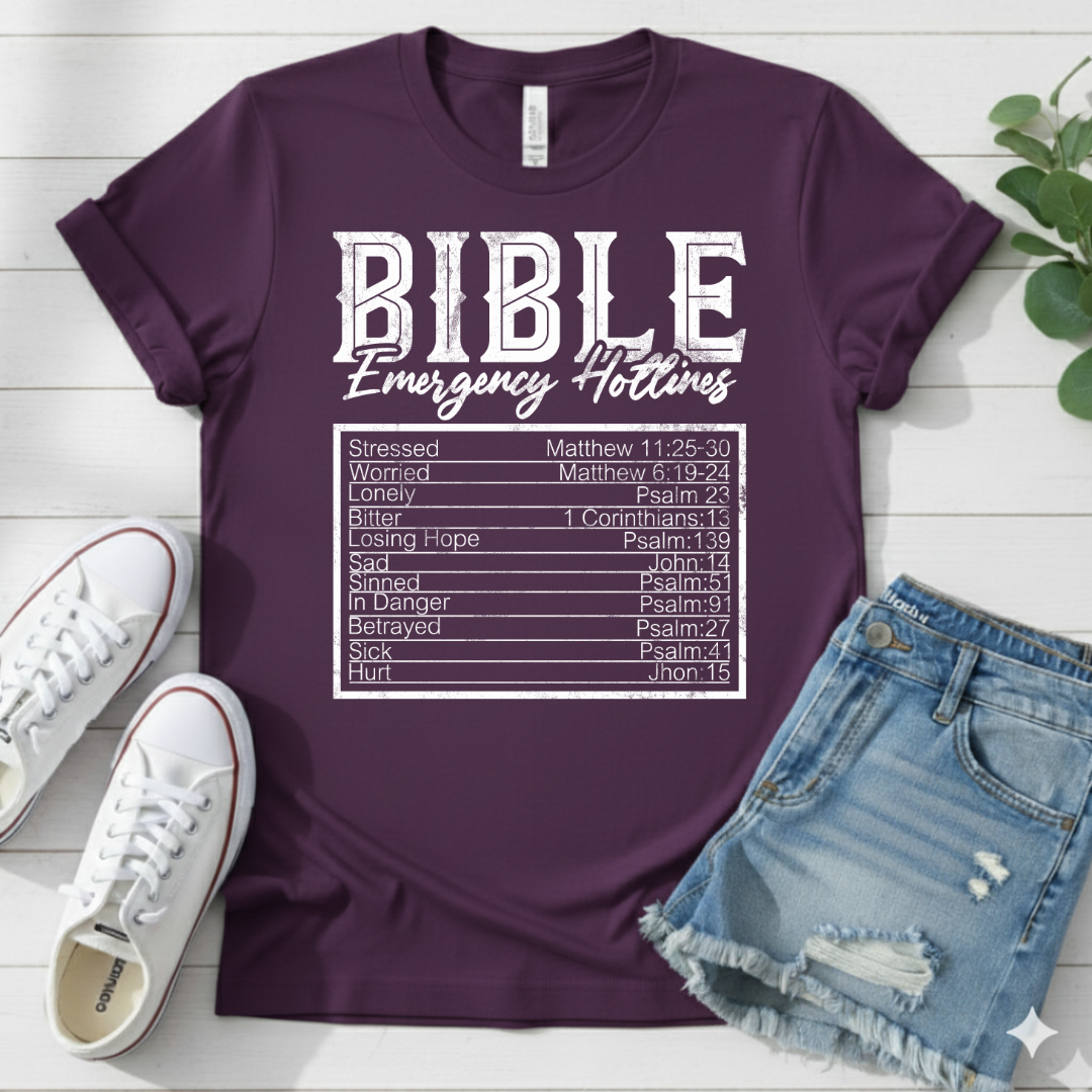 BIBLE EMERGENCY HOTLINES T-SHIRT