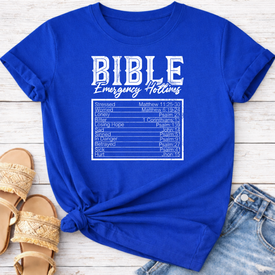 BIBLE EMERGENCY HOTLINES T-SHIRT