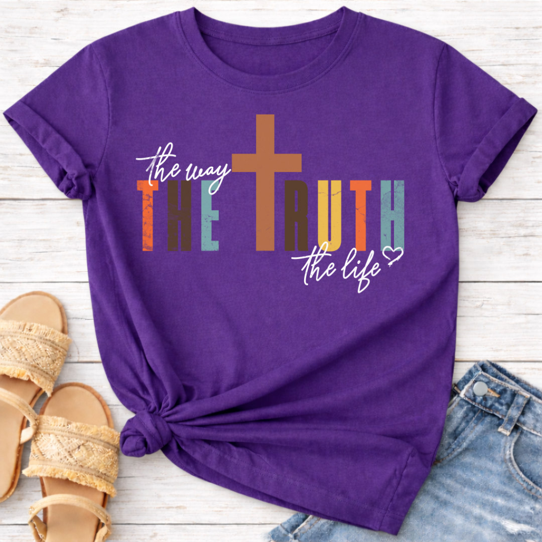 THE WAY THE TRUTH THE LIFE T-SHIRT