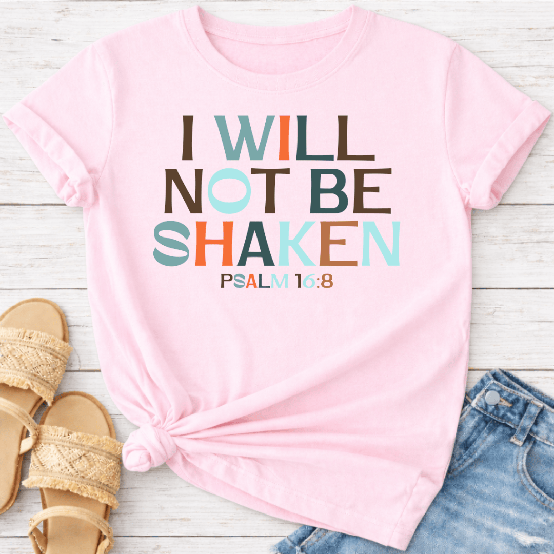 PSALM 16:8 T-SHIRT