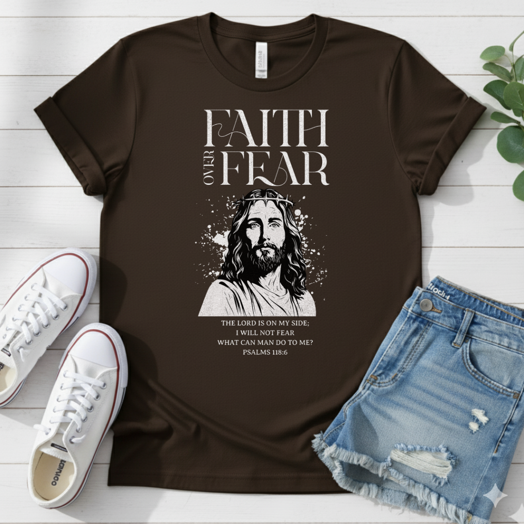 FAITH OVER FEAR T-SHIRT