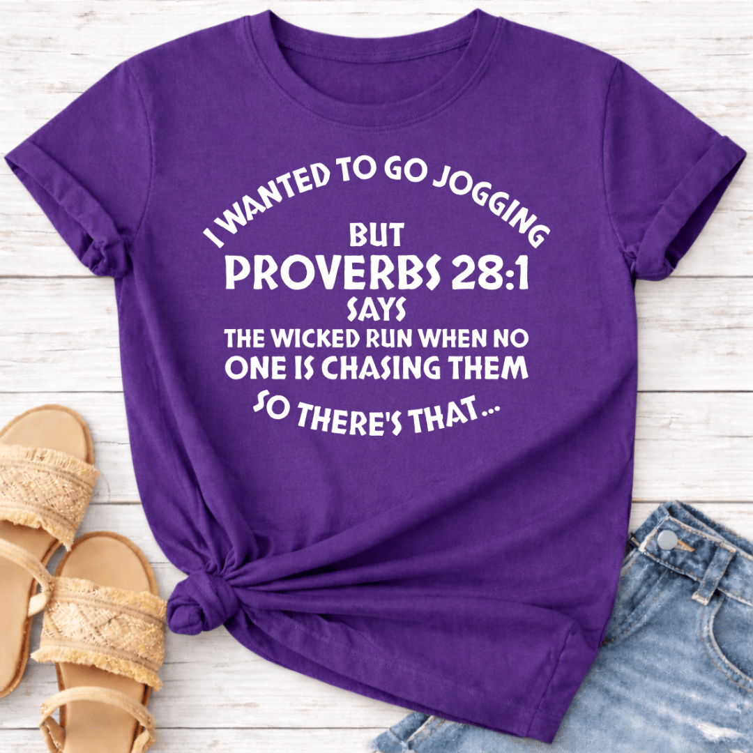 PROVERBS 28:1 T-SHIRT